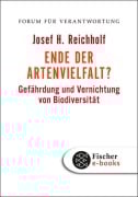 Cover-Bild zum Titel 'Ende der Artenvielfalt?' von 'Josef H. Reichholf'