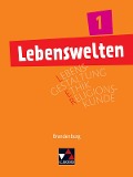 Lebenswelten 1 Brandenburg. Lehrbuch - 