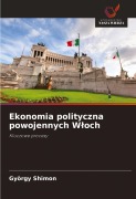 Ekonomia polityczna powojennych W¿och - György Shimon