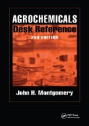 Cover-Bild zum Titel 'Agrochemicals Desk Reference' von 'John H. Montgomery'