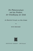 Cover-Bild zum Titel 'Die Phänomenologie und das Problem der Grundlegung der Ethik' von 'Eiichi Shimomissé'