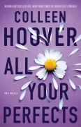 Cover-Bild zum Titel 'All Your Perfects (Spanish Edition)' von 'Colleen Hoover'