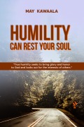 Cover-Bild zum Titel 'Humility Can Rest Your Soul' von 'May Kawaala'