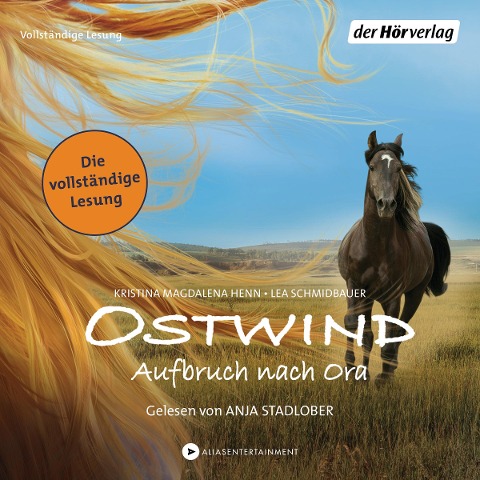 Ostwind - Aufbruch nach Ora - Kristina Magdalena Henn, Lea Schmidbauer