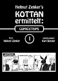 Kottan ermittelt: Comicstrips 1 - Helmut Zenker