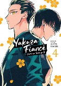 Cover-Bild zum Titel 'Yakuza Fiancé: Raise wa Tanin ga Ii Vol. 4' von 'Asuka Konishi'