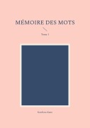 Cover-Bild zum Titel 'Mémoire des mots' von 'Kardiata Kane'