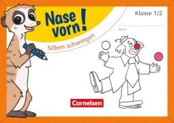 Cover-Bild zum Titel 'Nase vorn! - Deutsch 2. Schuljahr - Silben schwingen' von 'Annemarie Rendtorff-Roßnagel'