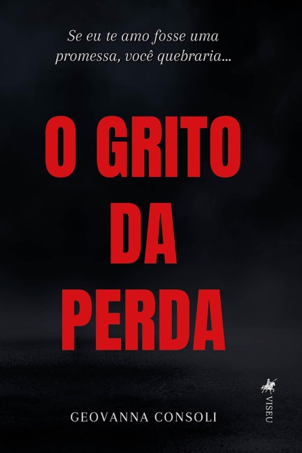O Grito da Perda - Geovanna Consoli