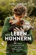 Cover-Bild zum Titel 'Mein Leben mit Hühnern' von 'Arthur Parkinson'
