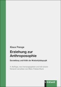 Cover-Bild zum Titel 'Erziehung zur Anthroposophie' von 'Klaus Prange'