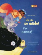 Cover-Bild zum Titel 'Ich bin so müde! (Deutsch-Italienisch)' von 'Lena Lackmann'