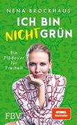 Cover-Bild zum Titel 'Ich bin nicht grün' von 'Nena Brockhaus'