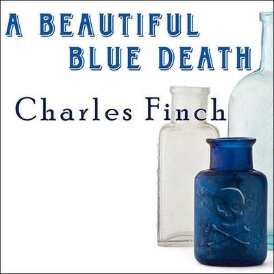 A Beautiful Blue Death Lib/E - Charles Finch