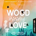 Cover-Bild zum Titel 'WOOD Vicious LOVE' von 'D. C. Odesza'