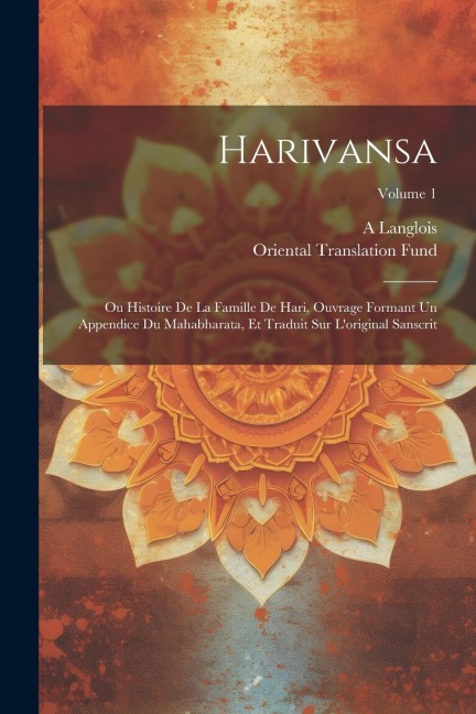 Harivansa - Oriental Translation Fund, A. Langlois