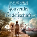Cover-Bild zum Titel 'Souvenirs der Leidenschaft' von 'Julia Scharlie'