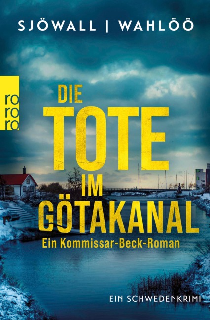 Die Tote im Götakanal: Ein Kommissar-Beck-Roman - Maj Sjöwall, Per Wahlöö