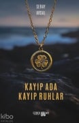 Cover-Bild zum Titel 'Kayip Ada Kayip Ruhlar' von 'Seray Arsa'