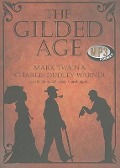 Cover-Bild zum Titel 'The Gilded Age' von 'Mark Twain, Charles Dudley Warner'