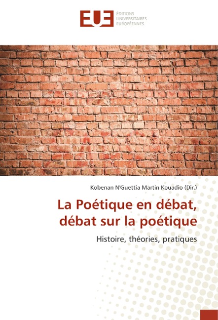 La Poétique en débat, débat sur la poétique - Kobenan N'Guettia Martin Kouadio (Dir.