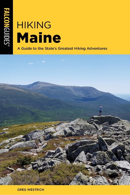 Hiking Maine - Greg Westrich