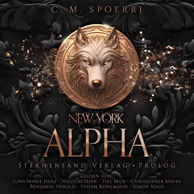 New York Alpha (Part 0: Prolog - Reihenstart) - C. M. Spoerri