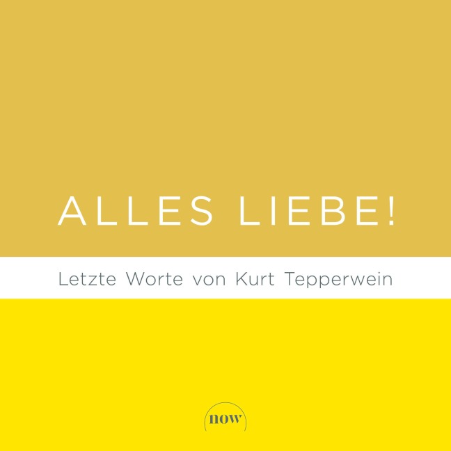 Alles Liebe! - Kurt Tepperwein