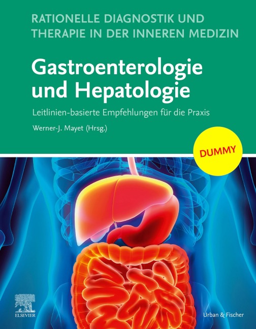 Rationelle Diagnostik und Therapie in der Inneren Medizin - Gastroenterologie und Hepatologie + E-Book - 