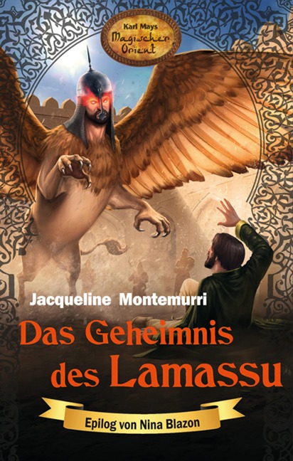 Das Geheimnis des Lamassu - Jacqueline Montemurri