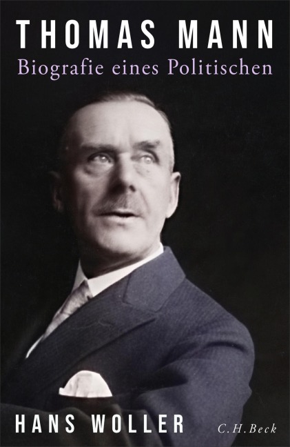 Thomas Mann - Hans Woller