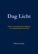 Cover-Bild zum Titel 'Dag Licht' von 'Maud Oortwijn'