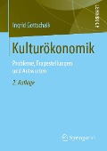Cover-Bild zum Titel 'Kulturökonomik' von 'Ingrid Gottschalk'