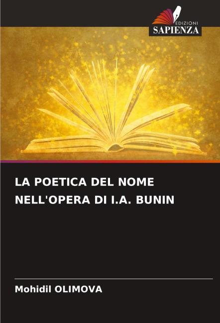 LA POETICA DEL NOME NELL'OPERA DI I.A. BUNIN - Mohidil Olimova