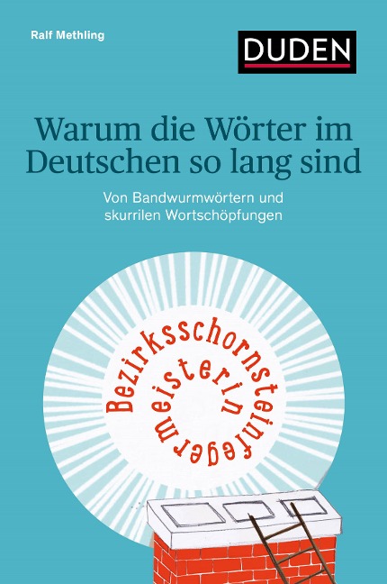 Warum die Wörter im Deutschen so lang sind - Ralf Methling