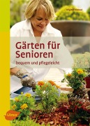 Cover-Bild zum Titel 'Gärten für Senioren' von 'Brigitte Kleinod'