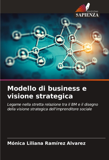 Modello di business e visione strategica - Mónica Liliana Ramírez Álvarez