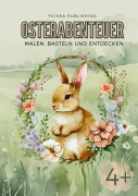 Cover-Bild zum Titel 'Osterabenteuer' von 'Fciska Publishing, Franciska Kalman'