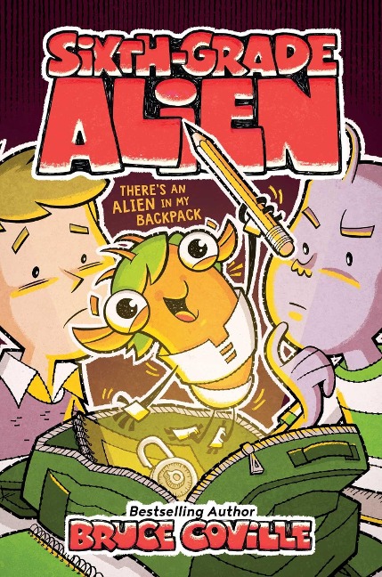 There's an Alien in My Backpack - Bruce Coville