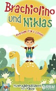 Cover-Bild zum Titel 'Brachiolino und Niklas - Freunde fürs Leben' von 'Lese Papagei'