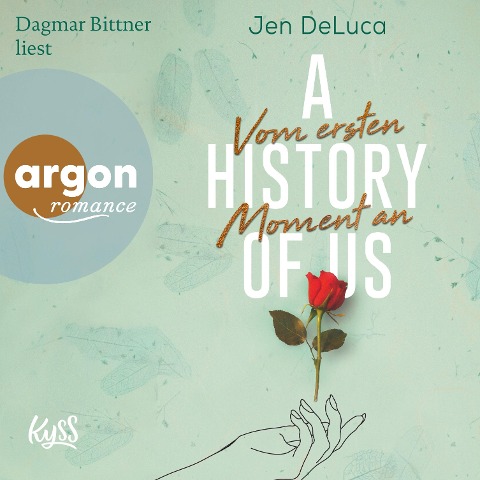 A History of Us - Vom ersten Moment an - Jen Deluca