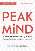 Cover-Bild zum Titel 'Peak Mind' von 'Amishi P. Jha'