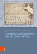 Cover-Bild zum Titel 'Documents and Chanceries between East and West' von ''