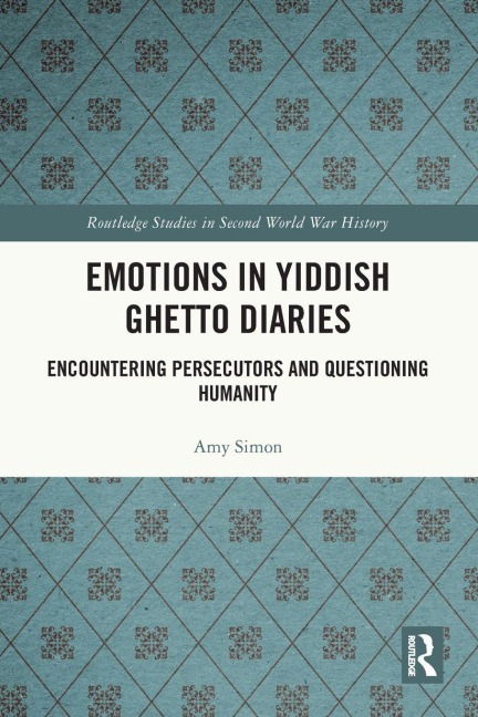 Emotions in Yiddish Ghetto Diaries - Amy Simon