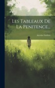 Cover-Bild zum Titel 'Les Tableaux De La Penitence...' von ''