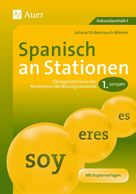 Spanisch an Stationen 1. Lernjahr - Juliane Stubenrauch-Böhme