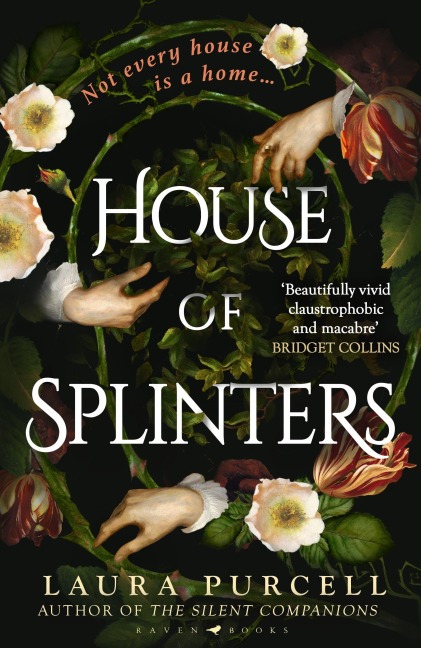 House of Splinters - Laura Purcell