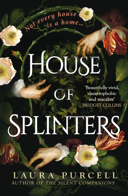House of Splinters - Laura Purcell