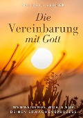 Cover-Bild zum Titel 'Die Vereinbarung mit Gott' von 'Nahizji I. Jelinek'
