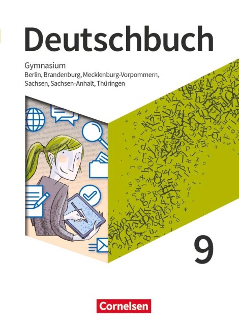 Deutschbuch Gymnasium 9. Schuljahr - Berlin, Brandenburg, Mecklenburg-Vorpommern, Sachsen, Sachsen-Anhalt und Thüringen  - Schulbuch - Christoph Fischer, Petra Bowien, Robert Will, Christoph Oldeweme, Diana Schönenborn